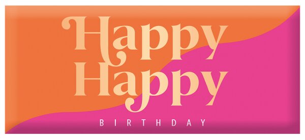 Schoko 30g Happy happy Birthday Goldveredelung