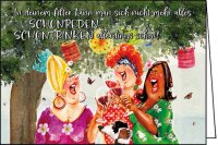 Ingrid Berendsen In deinem Alter... (3 Frauen mit Wein)...