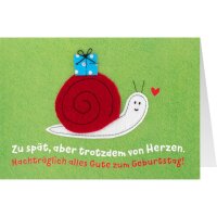 Filzkarte Zu Spät, aber trotzdem von Herzen....