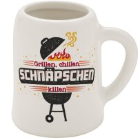 Schnapskrug "Grillen, chillen - Schnäpschen...
