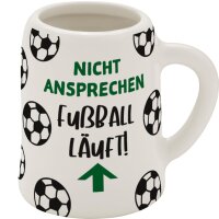 Schnapskrug "Nicht ansprechen - Fussball...